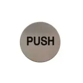 Atlantic - AS75PUSHASSS 'Push' Disc Sign 75mm &lpar;Self Adhesive&rpar; - Satin Stainless Steel