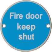 AR902 Hoppe 76mm &OpenCurlyDoubleQuote;Fire Door Keep Shut&rdquo; Sign - Satin Stainless Steel &lpar;8511284&rpar;