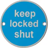 AR900 Hoppe 76mm &OpenCurlyDoubleQuote;Keep Locked Shut&rdquo; Sign - Satin Stainless Steel &lpar;8511221&rpar;