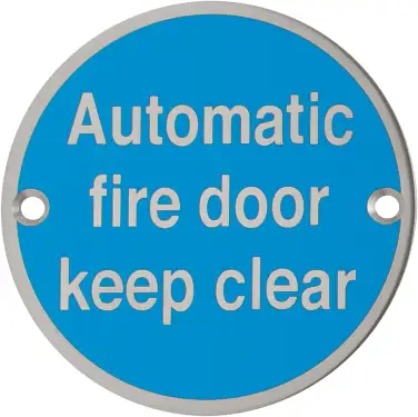 Click Here To Enlarge This Photo Of AR915 Hoppe 76mm "Automatic Fire Door Keep Clear" Sign - Satin Stainless Steel &lpar;87105714&rpar;