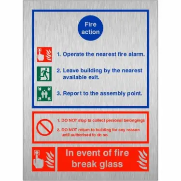 Click Here To Enlarge This Photo Of Brushed Aluminium &lpar;3mm&rpar; 3 Point Fire Action Notice Sign - "In Event Of Fire Break Glass"