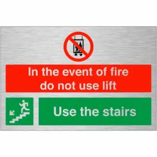 Brushed Aluminium &lpar;3mm&rpar; "In The Event Of Fire Do Not Use Lift - Use Stairs" Down Left Sign