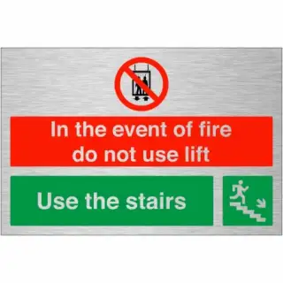 Brushed Aluminium &lpar;3mm&rpar; "In The Event Of Fire Do Not Use Lift - Use Stairs" Down Right Sign