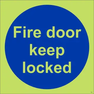 Photoluminescent &lpar;Glow in the Dark&rpar; Rigid Plastic &lpar;Class C&rpar; Fire Door Keep Locked Door Sign - 100mm x 100mm