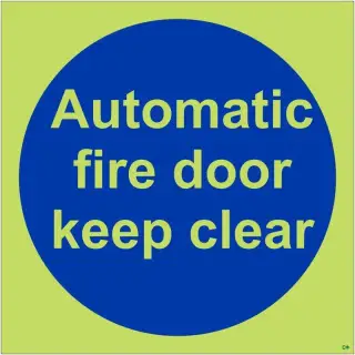 Photoluminescent &lpar;Glow in the Dark&rpar; Rigid Plastic &lpar;Class C&rpar; Automatic Fire Door Keep Clear Door Sign - 100mm x 100mm